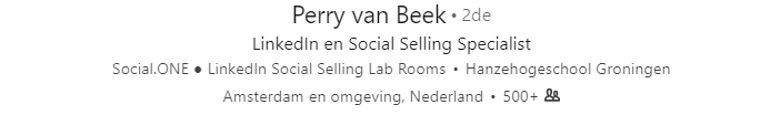 Een sterk LinkedIn-profiel is van groot belang, laat ook Perry van Beek zien.